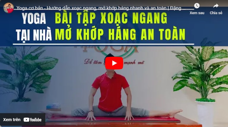 Video bài yoga mở rộng khớp háng